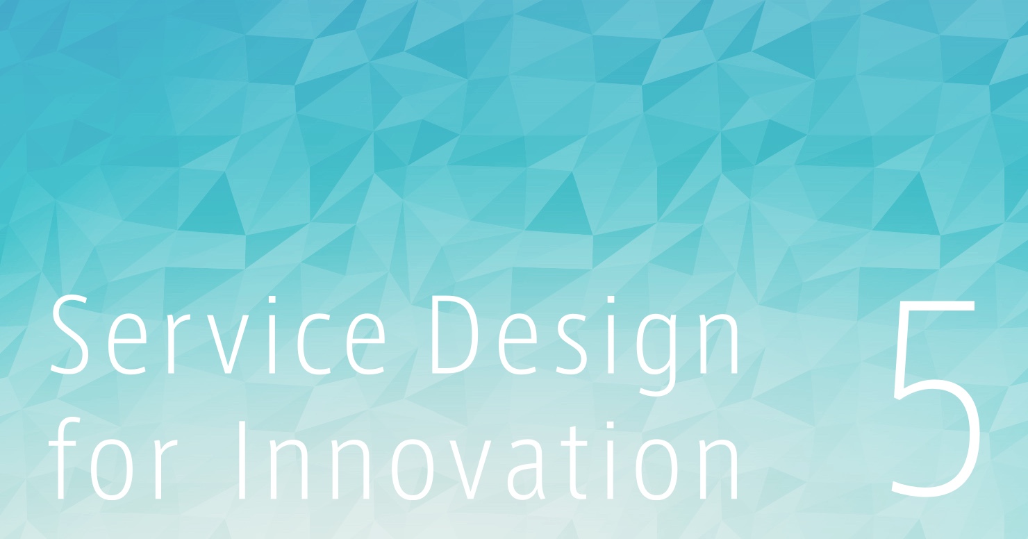 画像：Service Design for Innovation 5