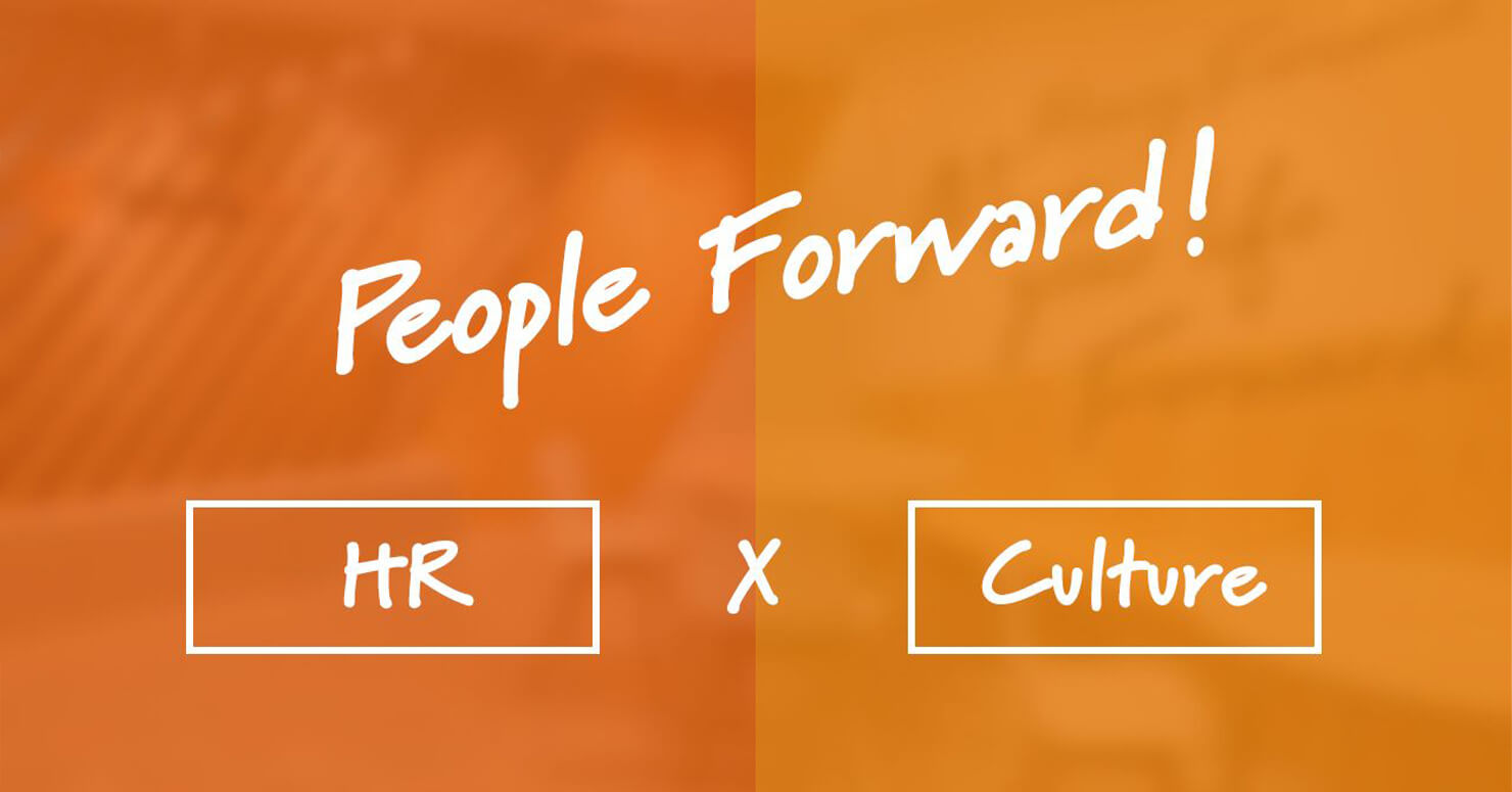 Peaple Forward! HR×Culture