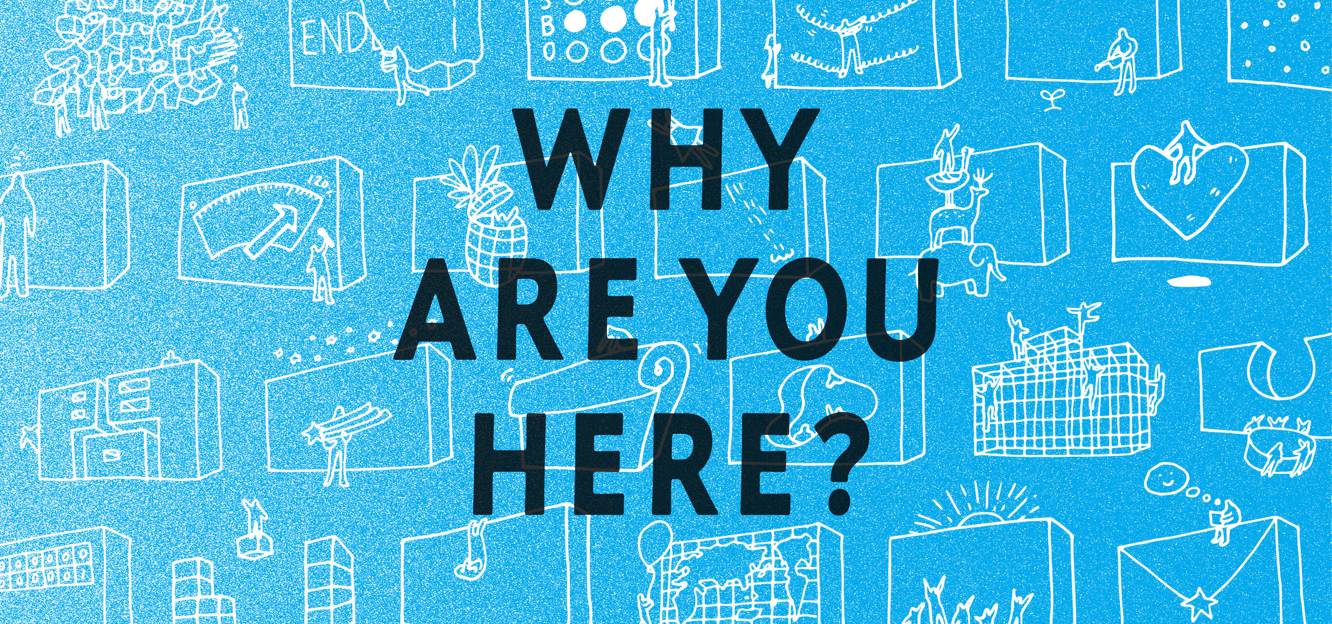 画像：制作したサイトのメインビジュアルとコンセプトコピー「WHY ARE YOU HERE?」